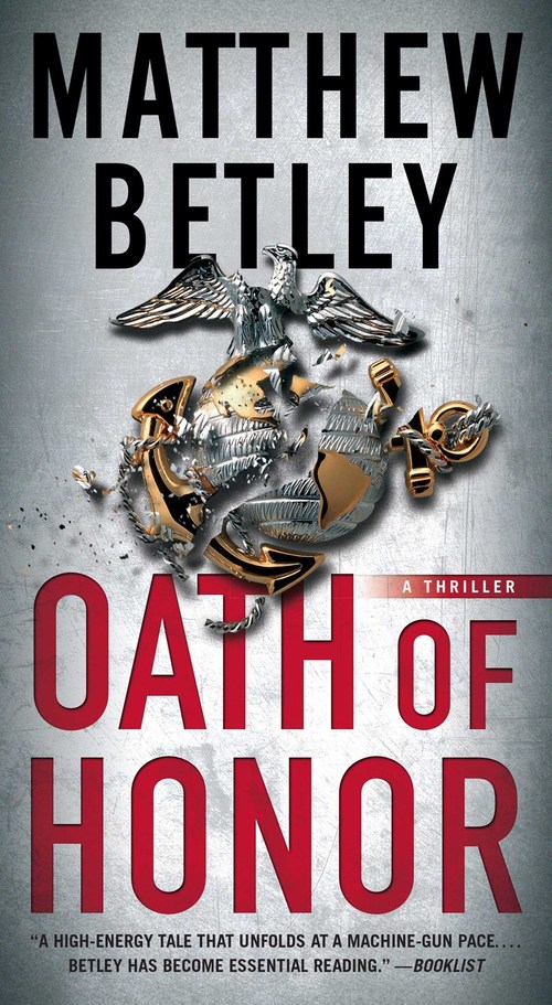 Oath of Honor by Matthew Betley