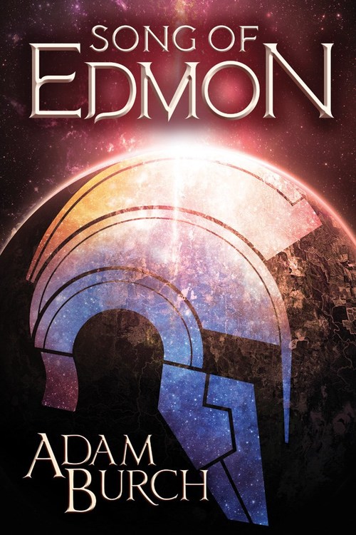 Song of Edmon by Adam Burch