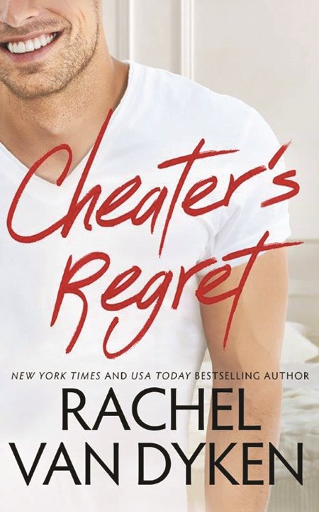 Cheater's Regret by Rachel Van Dyken