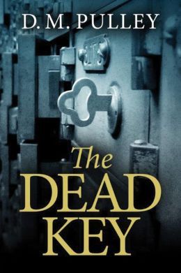 The Dead Key by D.M. Pulley