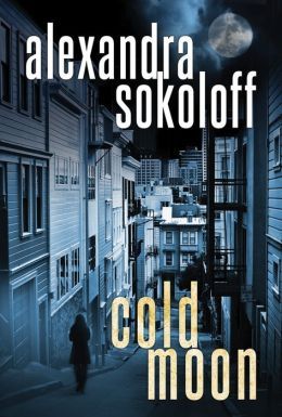 Cold Moon by Alexandra Sokoloff