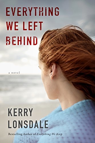 Everything We Left Behind by Kerry Longsdale