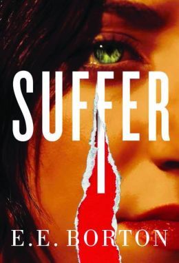 Suffer by E.E. Borton