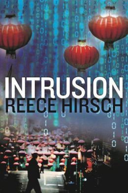 Intrusion by Reece Hirsch