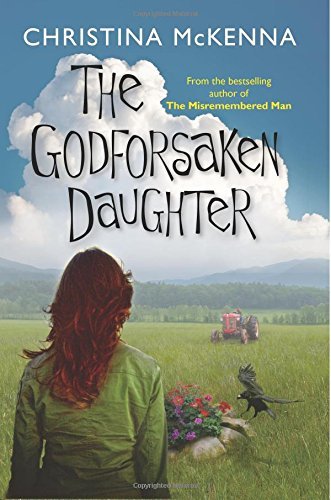 The Godforsaken Daughter by Christina McKenna