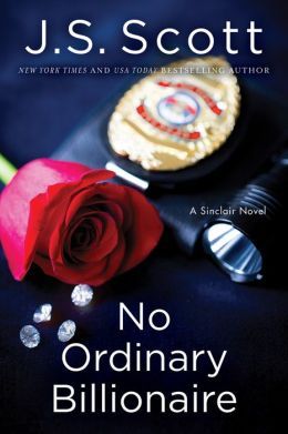 No Ordinary Billionaire by J.S. Scott