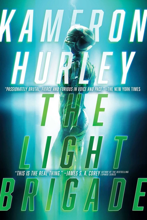 The Light Brigade by Kameron Hurley