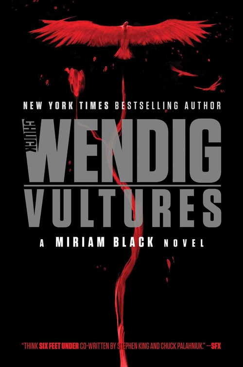 Vultures by Chuck Wendig