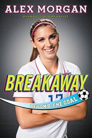 Breakaway by Alex Morgan