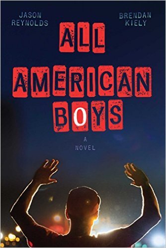 All American Boys by Brendan Kiely