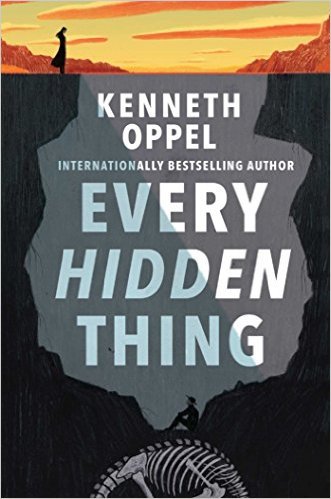 Every Hidden Thing by Kenneth Oppel