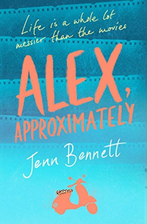 Alex, Approximately by Jenn Bennett