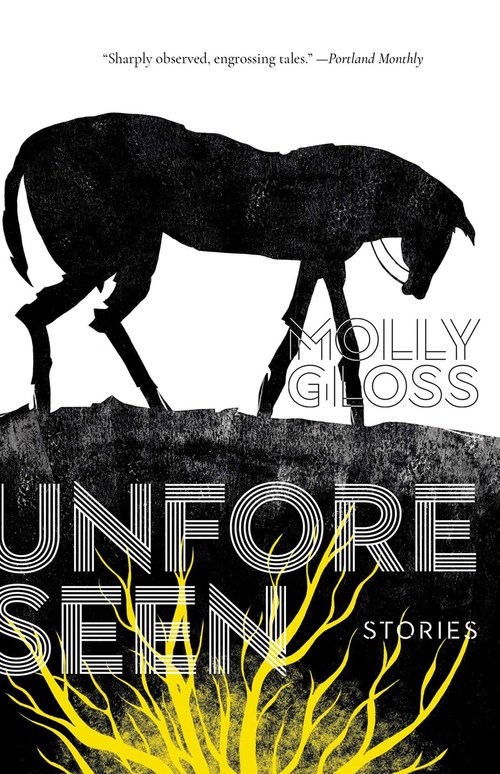 Unforeseen by Molly Gloss