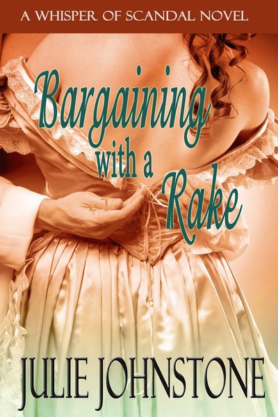 Bargaining With a Rake by Julie Johnstone