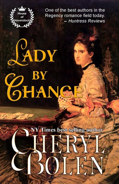 A Lady by Chance by Cheryl Bolen