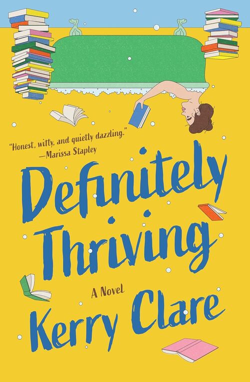 Definitely Thriving by Kerry Clare