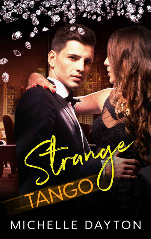 Strange Tango by Michelle Dayton