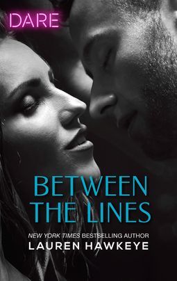 Between the Lines by Lauren Hawkeye