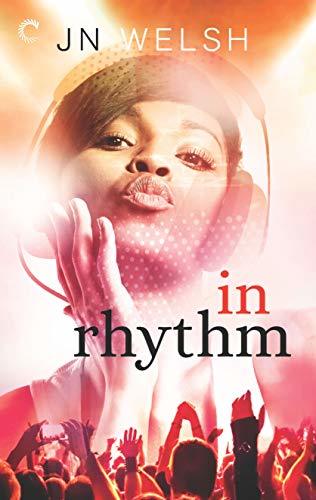 In Rhythm by J N Welsh