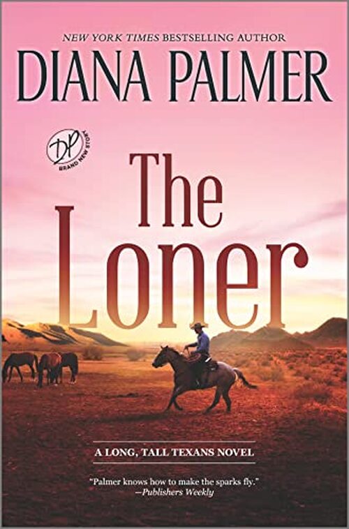The Loner by Diana Palmer