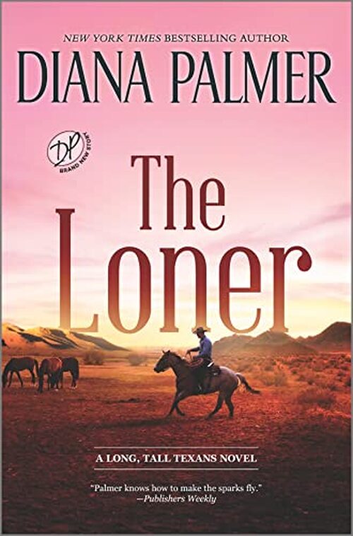 The Loner by Diana Palmer