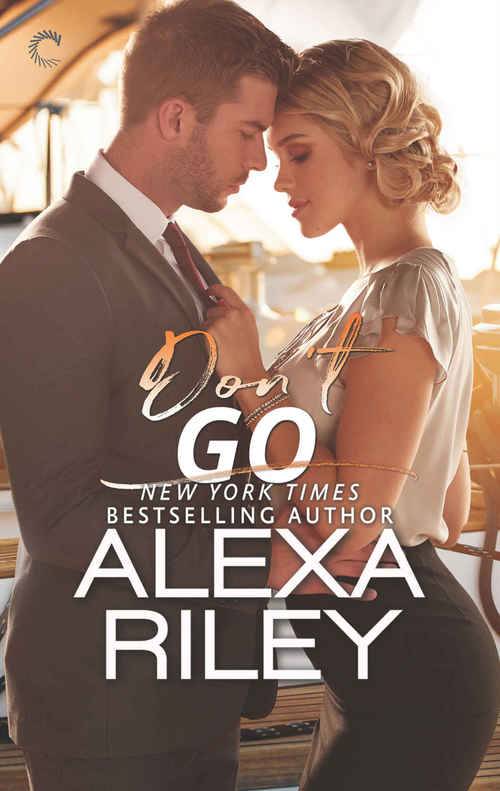 Excerpt of Don't Go by Alexa Riley