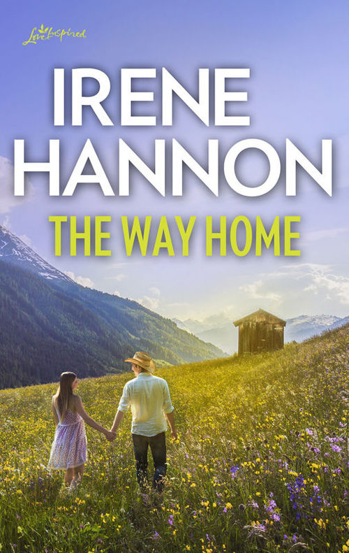 The Way Home by Irene Hannon