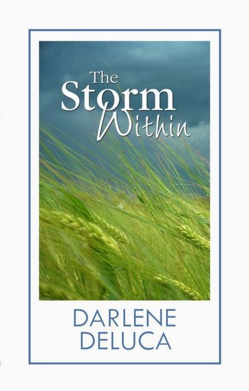 The Storm Within by Darlene Deluca