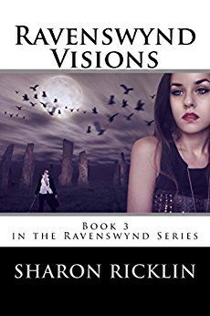 Ravenswynd Visions by Sharon Ricklin