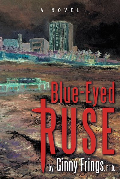 Blue-Eyed Ruse by Ginny Frings