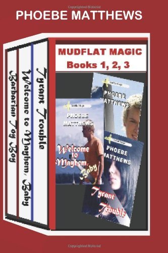 Mudflat Magic Books 1,2,3 by Phoebe Matthews