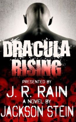 Dracula Rising by Jackson Stein