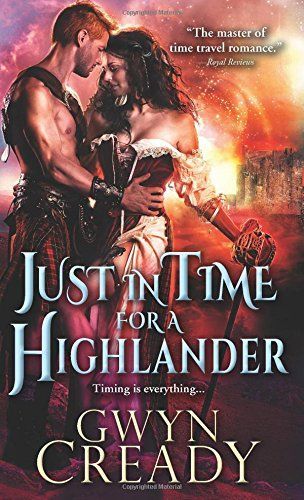 Excerpt of Just In Time For A Highlander by Gwyn Cready