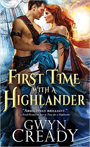 First Time With A Highlander by Gwyn Cready