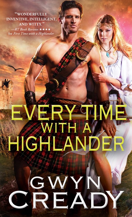 Every Time with a Highlander by Gwyn Cready