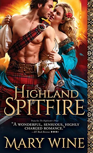 Highland Spitfire by Mary Wine