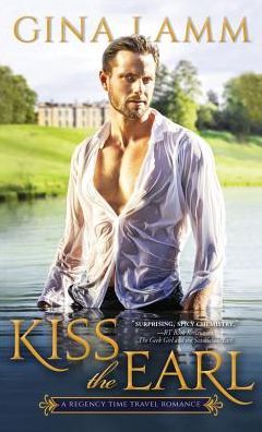 Kiss The Earl by Gina Lamm