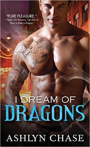 I Dream of Dragons by Ashlyn Chase