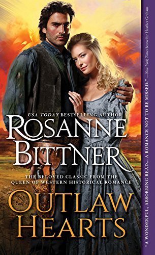 Outlaw Hearts by Rosanne Bittner