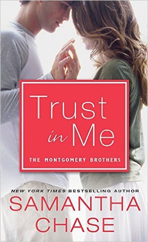 Trust In Me by Samantha Chase