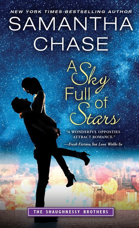 A Sky Full of Stars by Samantha Chase