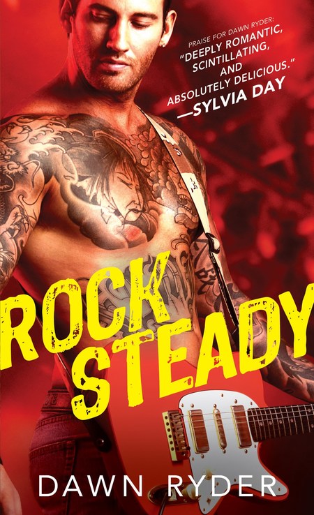 Rock Steady by Dawn Ryder