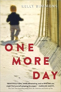 One More Day by Kelly Simmons