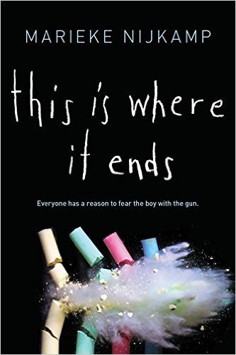 This Is Where It Ends by Marieke Nijkamp