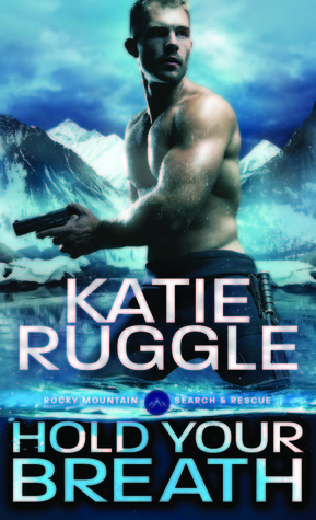 Hold Your Breath by Katie Ruggle