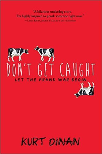 Don't Get Caught by Kurt Dinan