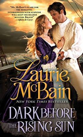 Dark Before the Rising Sun by Laurie McBain