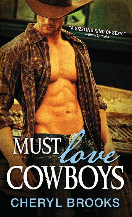 Must Love Cowboys by Cheryl Brooks
