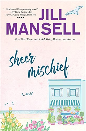 Sheer Mischief by Jill Mansell