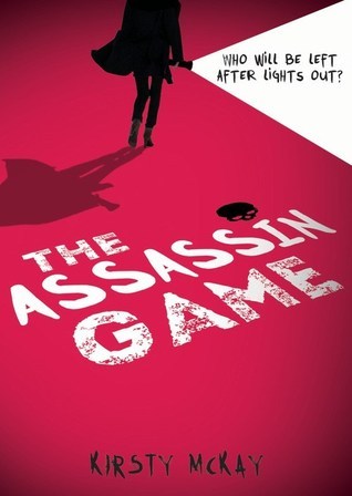 The Assassin Game by Kirsty McKay